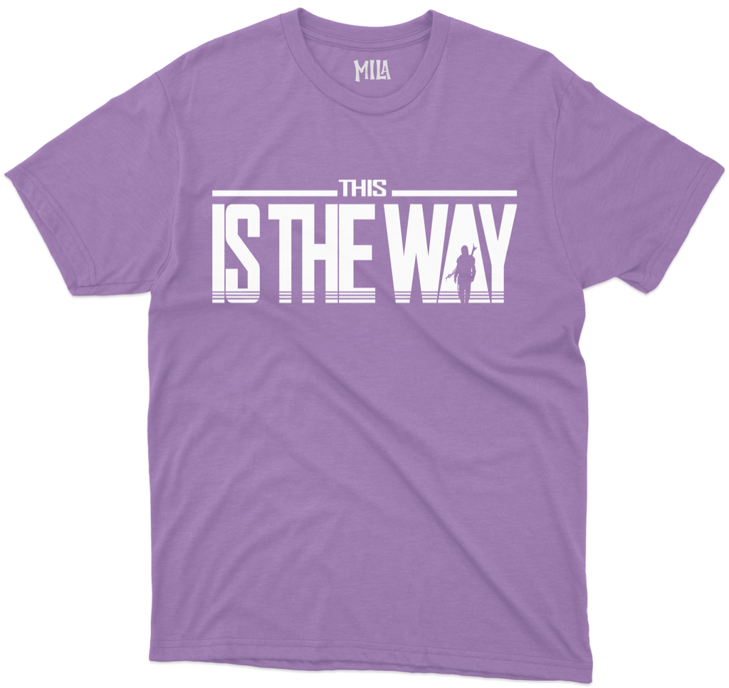 Image of This Is The Way Tshirt