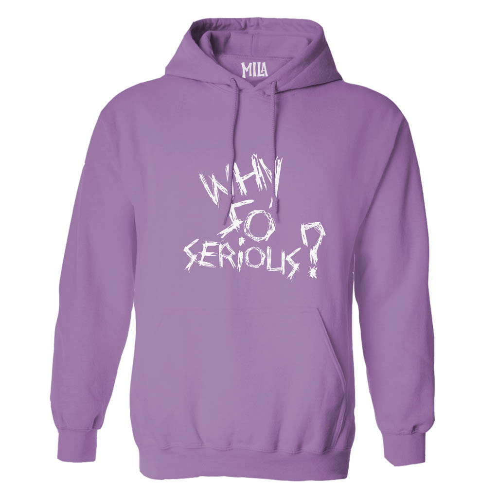 Image of Why So Serious Hoodies